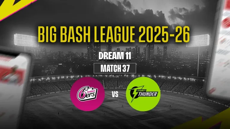SIX vs THU Dream11 Prediction: Match 37, Jan 16, 2026
